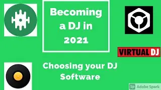 How To Become a DJ in 2021- Choosing Your DJ Software