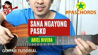SANA NGAYONG PASKO Ariel Rivera chords guitar tutorial - songs for caroling