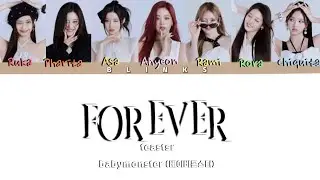 BABYMONSTER - “FOREVER” ( color coded lyrics ) teaster