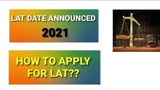 Lat Test Registration Announced 2021|How To Apply For Lat Test 28 November 2021|@Lat_Test_2021