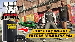 How To Play GTA 5 Online On A JailBroken PS4 (NO PSN) 