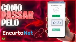 🔥COMO PASSAR PELO EncurtaNet MÉTODO ATUALIZADO 2023🔥