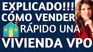 🔴CÓMO VENDER VIVIENDA VPO CON PRECIO LIBRE.