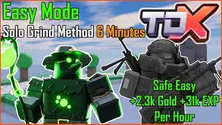 Solo 6 Minute Safe Easy mode Method (10 Wins, 2.3K gold, & 31k EXP per hour) | TDX