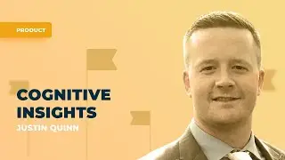 Cognitive insights with Justin Quinn