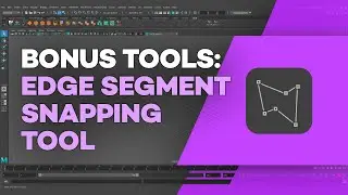 Maya's Edge Segment Snapping Bonus Tool