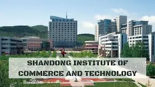 Shandong Institute Of Commerce & Technology | Shandong | Atlas Study Consultants