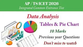 TS ICET 2024 || Data Analysis || Tables || Pie Chart || All Models || Easy Explanation || 10 Marks