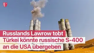 Türkei könnte russische S-400 an die USA übergeben: Russlands Lawrow tobt