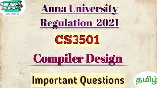 CS3501 Compiler design important questions in tamil||Anna university regulation 2021.