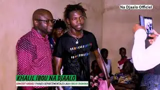 IBOU NA DJAALO | CONCERT A KABAR , PHASES DÉPARTEMENTALES 2021