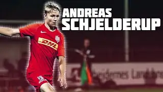Andreas Schjelderup - Skills & Goals | Future Stars