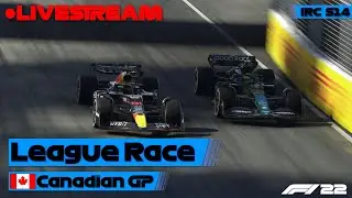 F1 22 League Race - Canadian GP  [Livestream] (IRC S14 Round 7)
