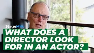 What Does a Director Look for in an Actor? (John Bell)
