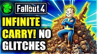 Fallout 4 Hack: Infinite Carry Without Glitches!