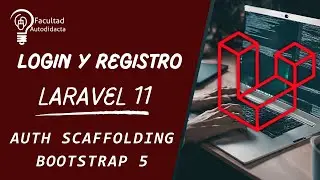 Sistema de Login y Registro con Laravel 11 |  Bootstrap5 Auth Scaffolding