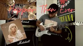 Happier Than Ever - Billie Eilish | Drum/Guitar Cover