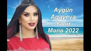 Aygun Agayeva Yanir Mene 2022