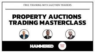 Property Auctions Trading Masterclass
