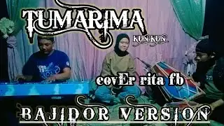 tumarima // kun kun// cover rita fb // bajidor version // suy entertainment