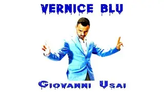 Giovanni Usai - Vernice Blu - Official Videoclip