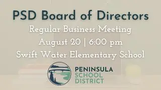 Peninsula School District Board Regular Business Meeting - 08/20/2024