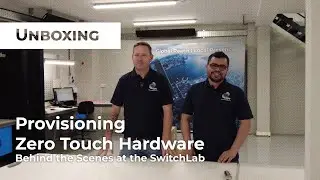 Provisioning Zero Touch Hardware | BTS in the SwitchLab