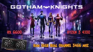 RYZEN 3 4100 + RX 6600 GOTHAM KNIGHT