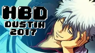 Happy Birthday Dustin! Overklock MEP