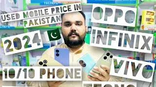 used mobile price in pakistan 🇵🇰 2024 | warranty wale 10/10 mobile | oppo vivo infinix tecno sastay