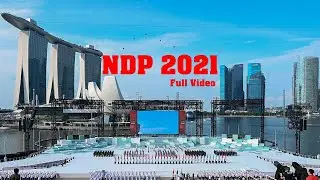 National Day Parade 2021 (NDP 2021) Full Video