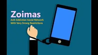Zoimas Anti-Addiction Social Network
