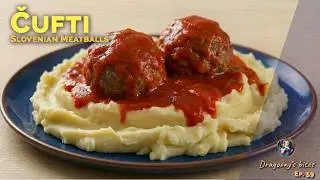Čufti, the Slovenian Meatball Dish That Tastes Better Than You'd Expect