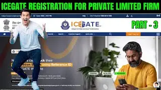 How to Register on ICEGATE Portal | Pvt Ltd, LLP & Public Ltd Guide