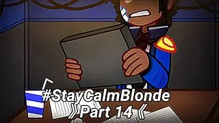 #StayCalmBlonde ||》Part 14《|| FNaF 2