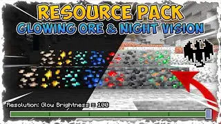 AKHIRNYA RILIS‼️ TEXTURE NIGHT VISION & GLOWING ORE YG SUPPORT RENDER DRAGON!! NO BEHAVIOR 1.20+
