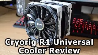 Cryorig R1 Universal CPU Cooler Review