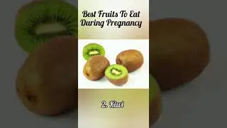 10 Best Fruits to eat during pregnancy | #health #shorts#ytshorts#ytshort #healthy#fruits#pragnancy