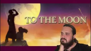 THE GREATEST STORY OF ANY GAME: To the Moon part 1