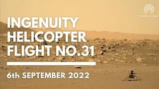 NASA MARS INGENUITY HELICOPTER FLIGHT 31 - September 6, 2022 - SOL 550