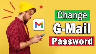 How to Change Gmail Password on Mobile Phone - 2024
