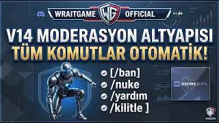 WraitGame | Discord botu nasıl yapılır? Moderasyon botu Bedava Altyapı