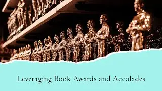 Leveraging Book Awards and Accolades With Hannah Jacobson, Founder Of Book Award Pro