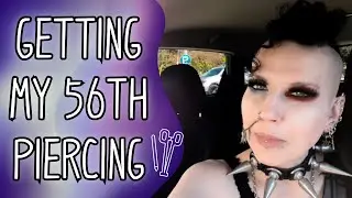Goth Girl Gets Her 56th Piercing Vlog | Madame Absinthe