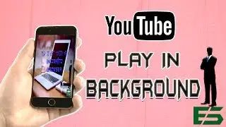 Play youtube in background android/IOS/iphone, no root required