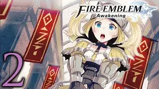 Fire Emblem Awakening ➤ 2 - Let's Play - LOOKING COOL - Playthrough Gameplay