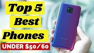 Top 5 Best Cheapest Smartphone Under $50/$60 (2020)