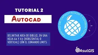 AutoCAD Tutorial 2 : Delimitar area de dibujo, en una hoja A4 y A3,  con el comando LIMITS