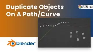 How To Duplicate Objects On A Path/Curve/Circles in Blender | Blender Tutorials