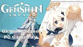 [Hiame] Genshin Impact Global Release| PC